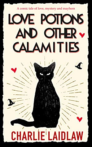 Love Potions and Other Calamities Book Cover