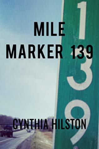 Mile Marker 139 Book Cover